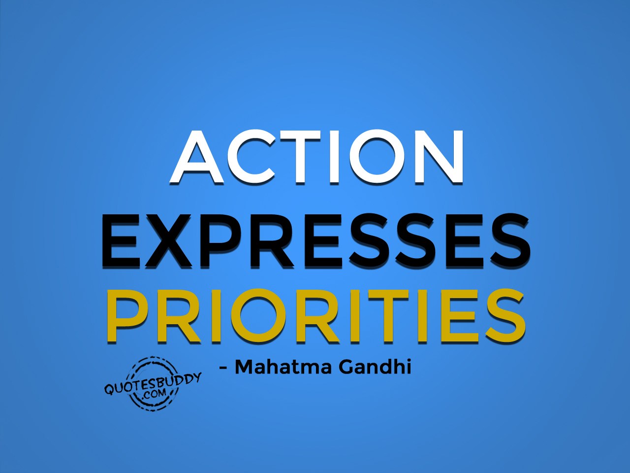 Action expresses priorities (13)