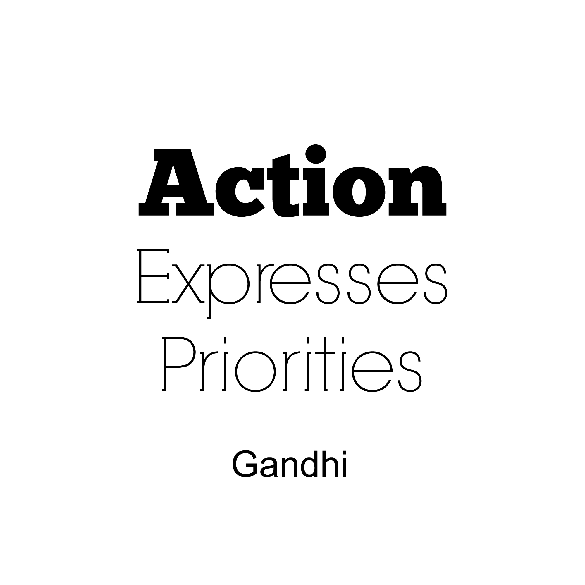 Action expresses priorities (24)