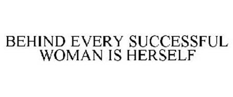 Behind every successful woman is herself - Women Quote (10)