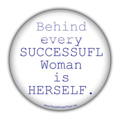Behind every successful woman is herself - Women Quote (8)