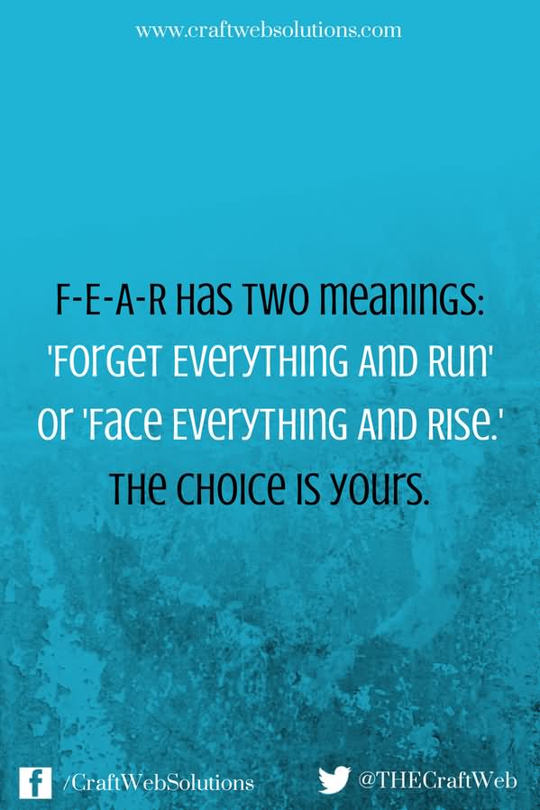 Forget Everything And Run Forget Everything And Run or Face Everything And Rise. The choice is yours (3)