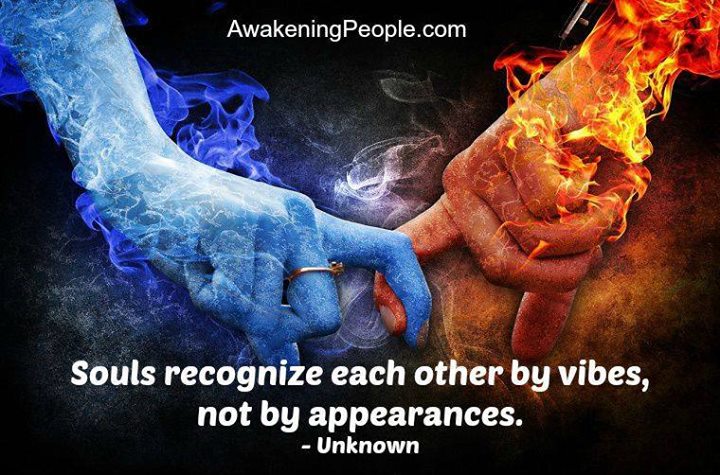 Souls recognize each other by vibes, not by appearances.