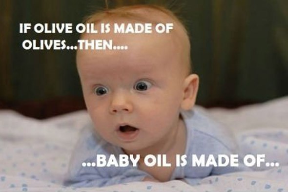 Baby Oil Is Made Of Funny Caption