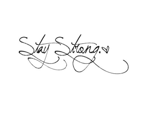 Best Stay Strong Wording Tattoo Design