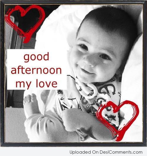 Good Afternoon My Love Cute Kid Picture