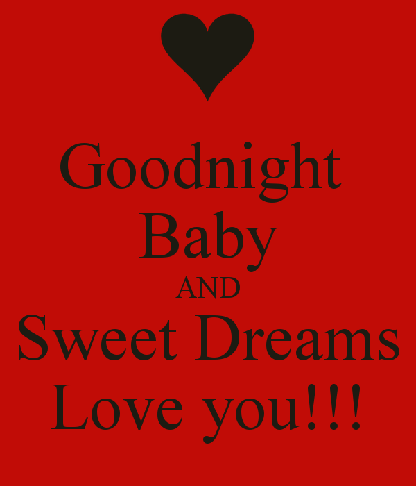 Good Night Baby And Sweet Dreams Love You