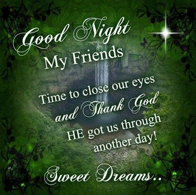 Good Night My Friends Sweet Dreams