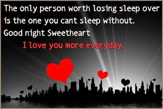 Good Night Sweetheart I Love You More Everyday