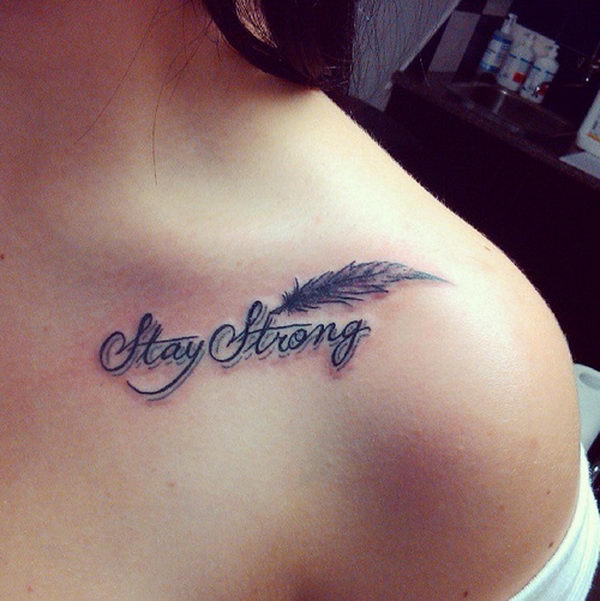 3D Stay Strong Tattoo With feather On Girl’s Shoulder