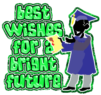 Best Wishes For A Bright Future Graduation Wishes Glitter