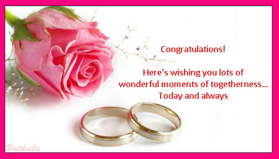 Congratulations Here's Wishing You Lots Of Wonderful Moments Of Togetherness Today And Always