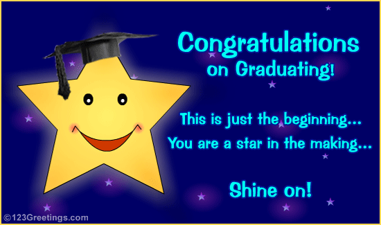 Congratulations On Graduating This Is Just The Beginning You Are A Star In The Making