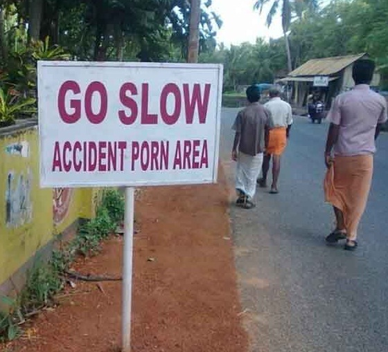 Go Slow Accident Porn Area Funny Sign Board
