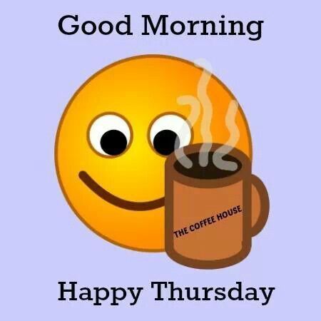 Good Morning Happy Thursday Smiley With Hot Coffee Cup