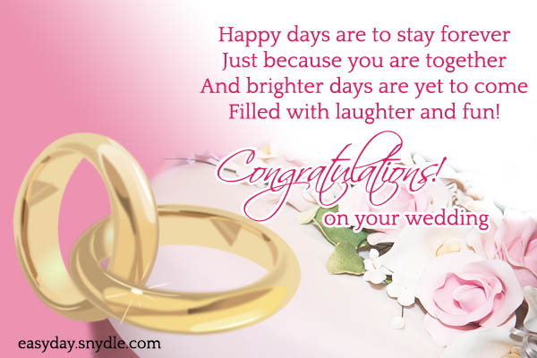 Happy Days Are To Stay Forever Just Because You Are Together Congratulations On Your wedding