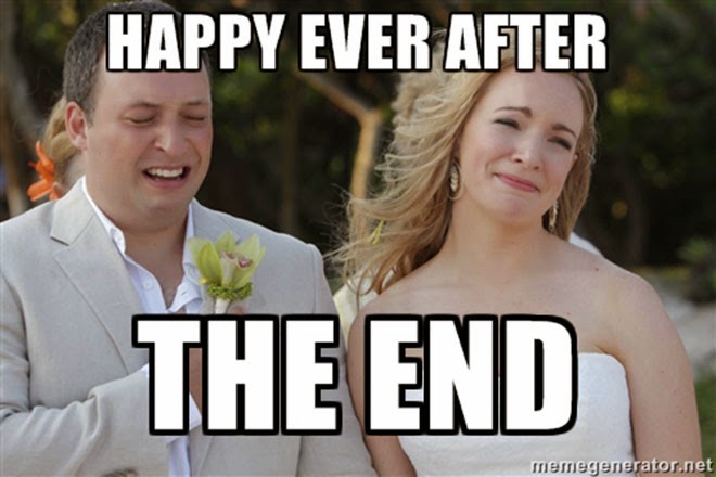 Happy Ever After The End Funny Wedding Meme