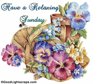 Have A Relaxing Sunday Flowers Glitter