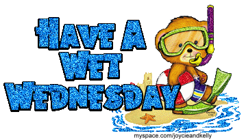 Have A Wet Wednesday Teddy Bear Glitter