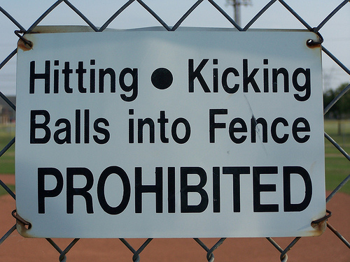 Hitting Kicking Ball Into Fence Funny Sign Board