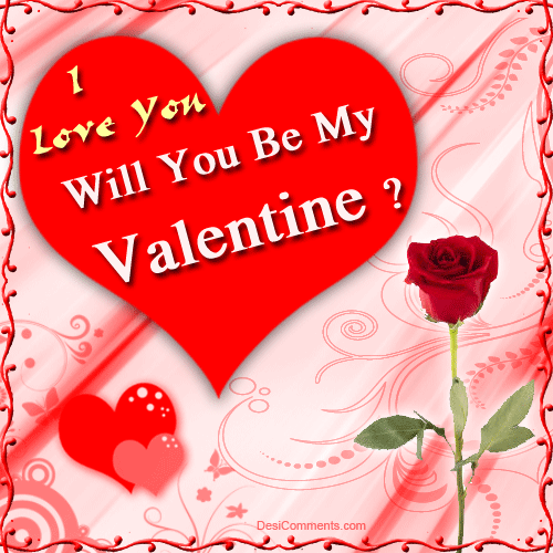 I Love you Will You Be My Valentine