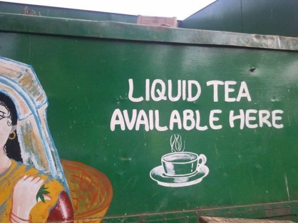 Liquid Tea Available Here Funny Sign Board
