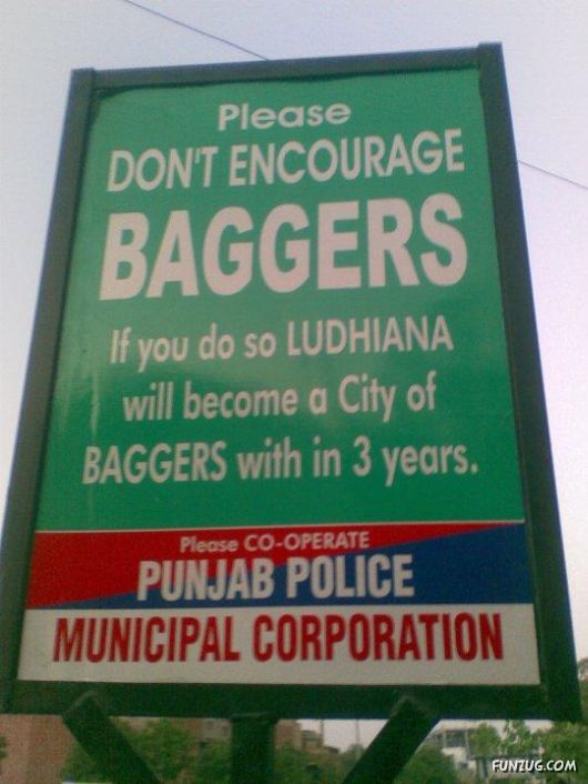 Please Don't Encourage Beggars Funny Indian Sign Board