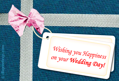 Wishing You Happiness On Your Wedding Day Ecard