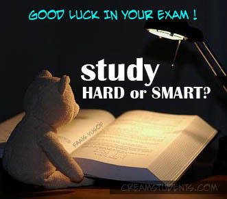 Good Luck In Your Exam Study Hard Or Smart