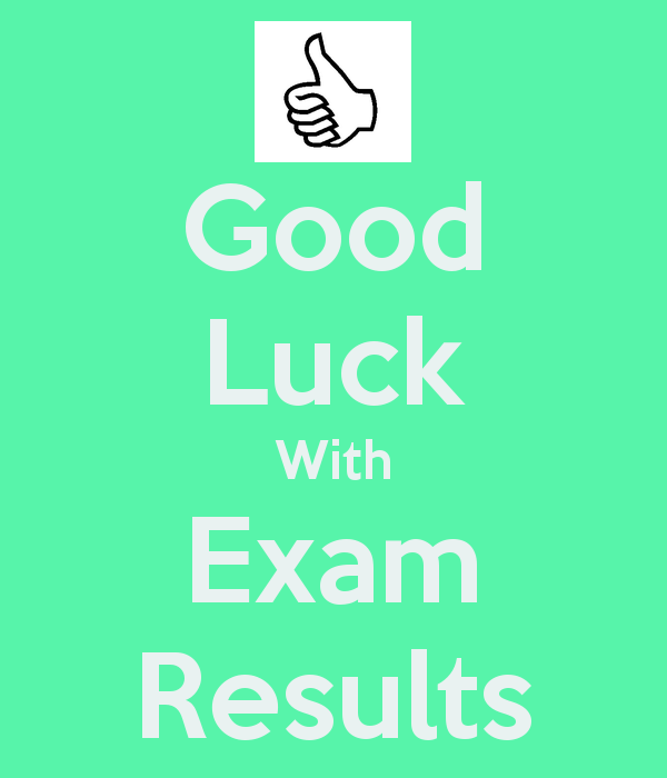 Good Luck With Exam Results