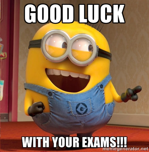 Minion Wish You Good Luck With Your Exams