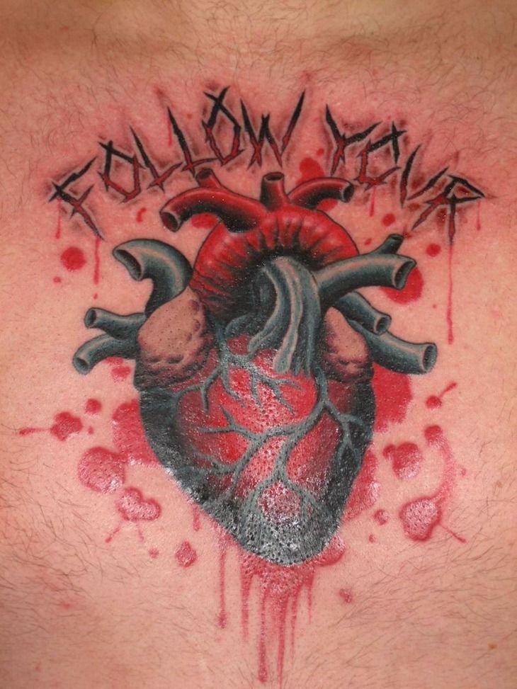 Real Heart With message Follow your heart tattoo