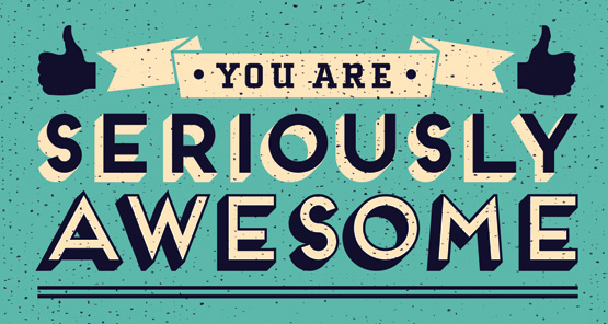 Image result for you are awesome