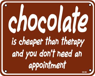 Cheaper Than Therapy Funny Text Chocolate