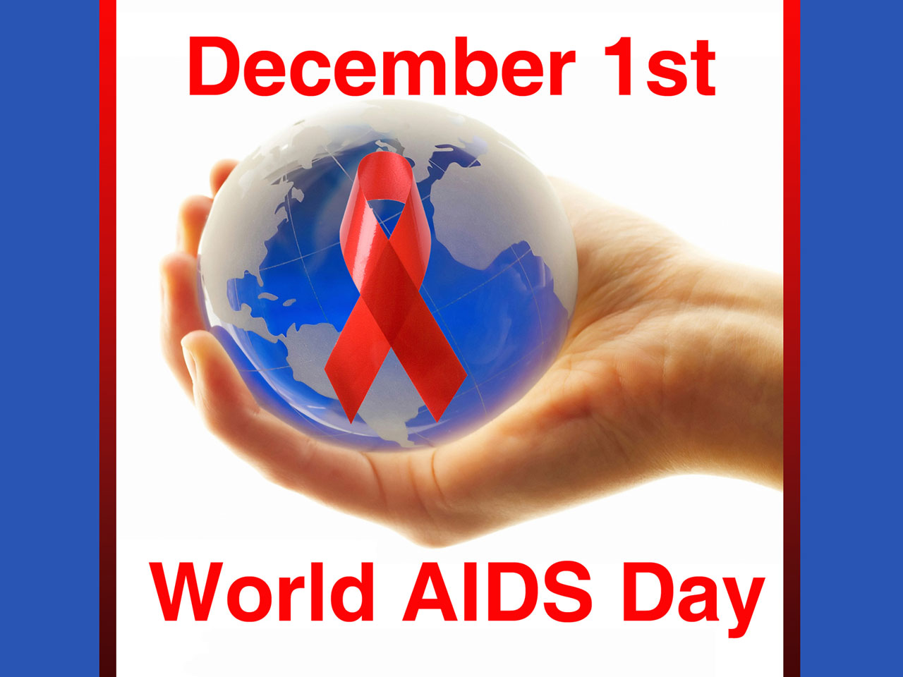 December 1st World Aids Day