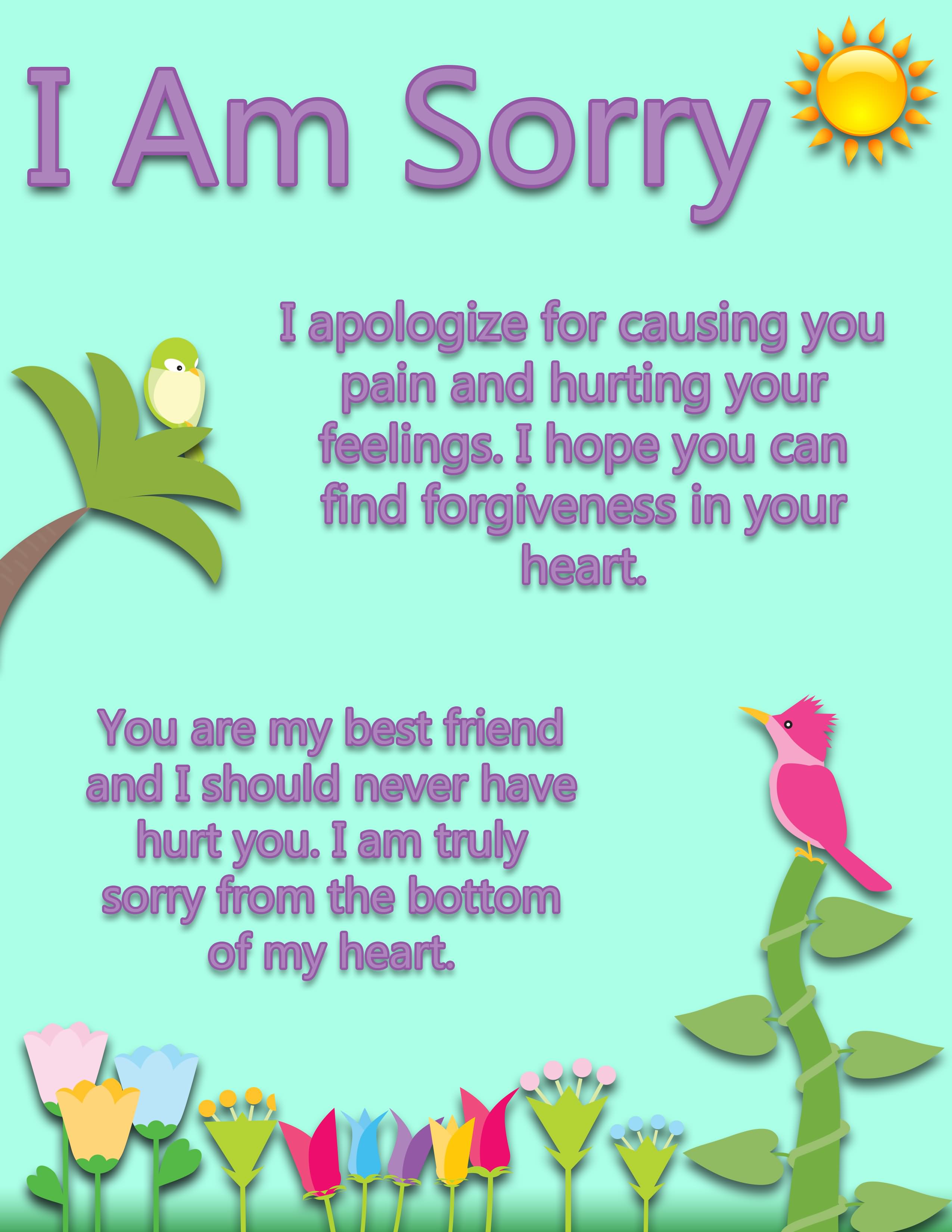 I Am Sorry You're My Best Friend
