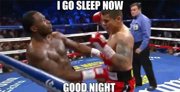 I Go Sleep Now Funny Boxing Meme