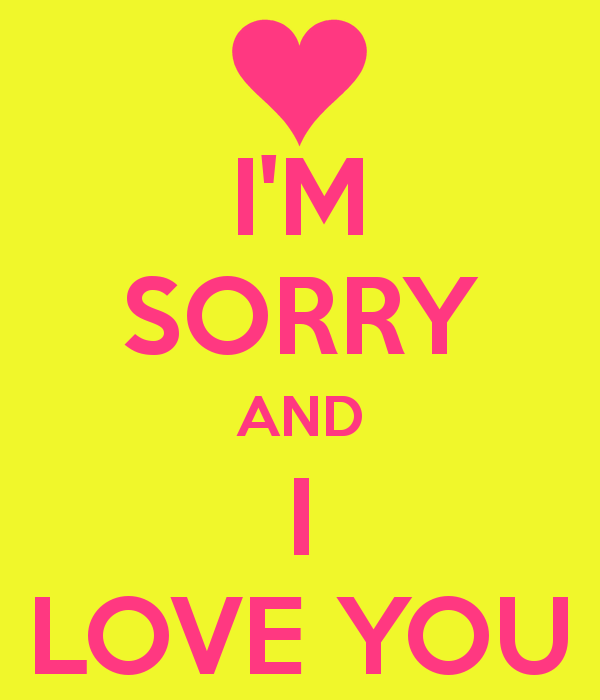 I'm Sorry And I Love You