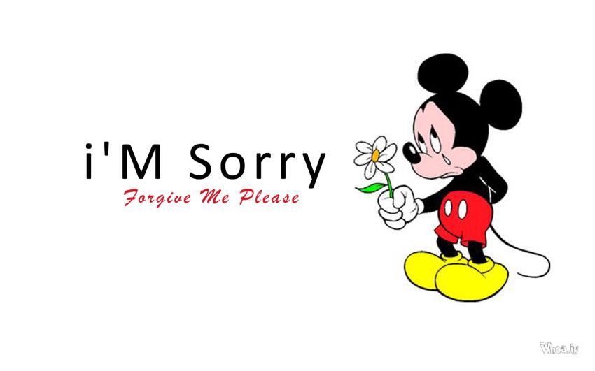 I’m Sorry Forgive Me Please