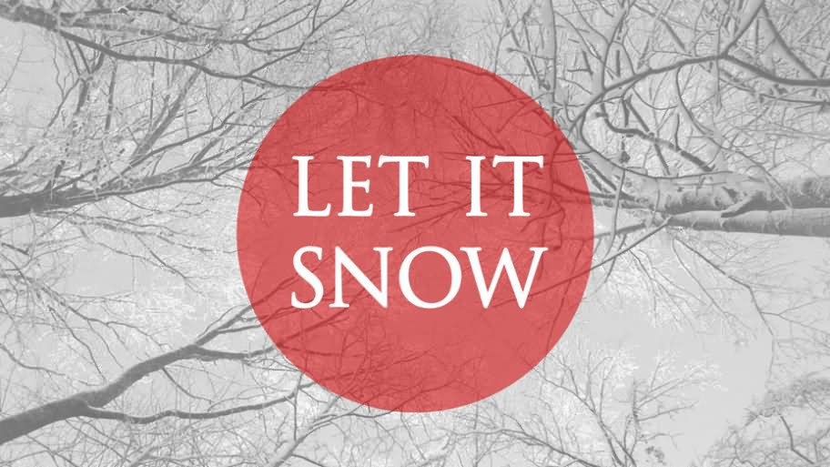 Let It Snow Wishes Picture