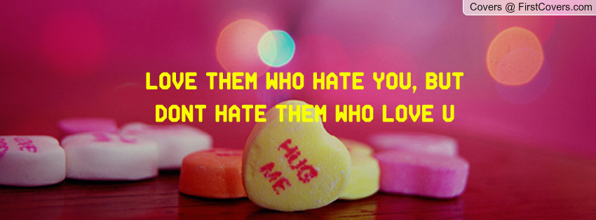 Love Them Who Hate You