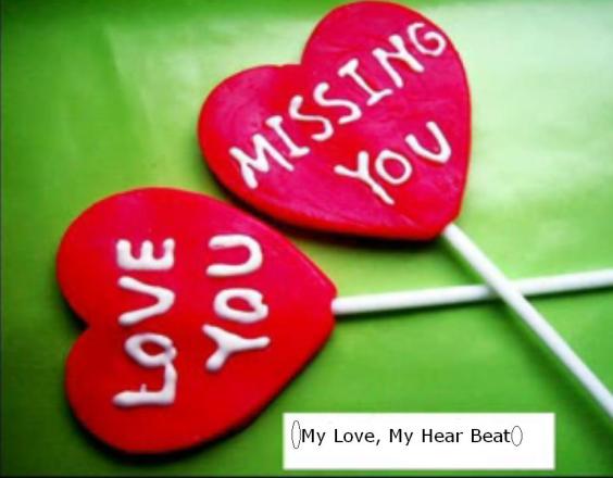 Love You Missing You Heart Candies