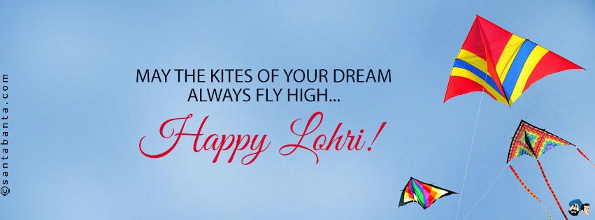 May The Kites Of Your Dream Always Fly High Happy Lohri