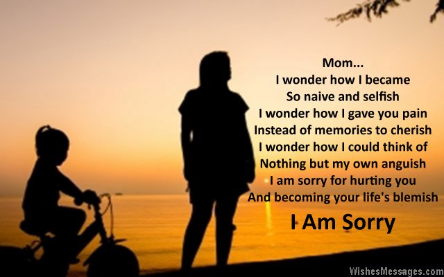 Mom I Wonder How Became So Naive And Selfish I Wonder How I Gave You Pain Instead Of Memories I Am Sorry