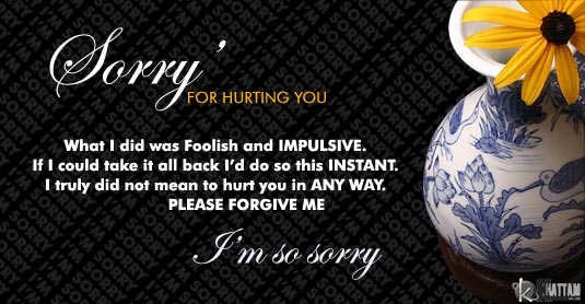 Sorry For Hurting You