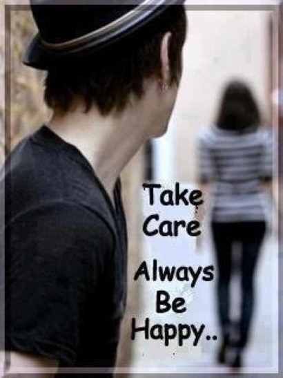 Take Care Always Be Happy