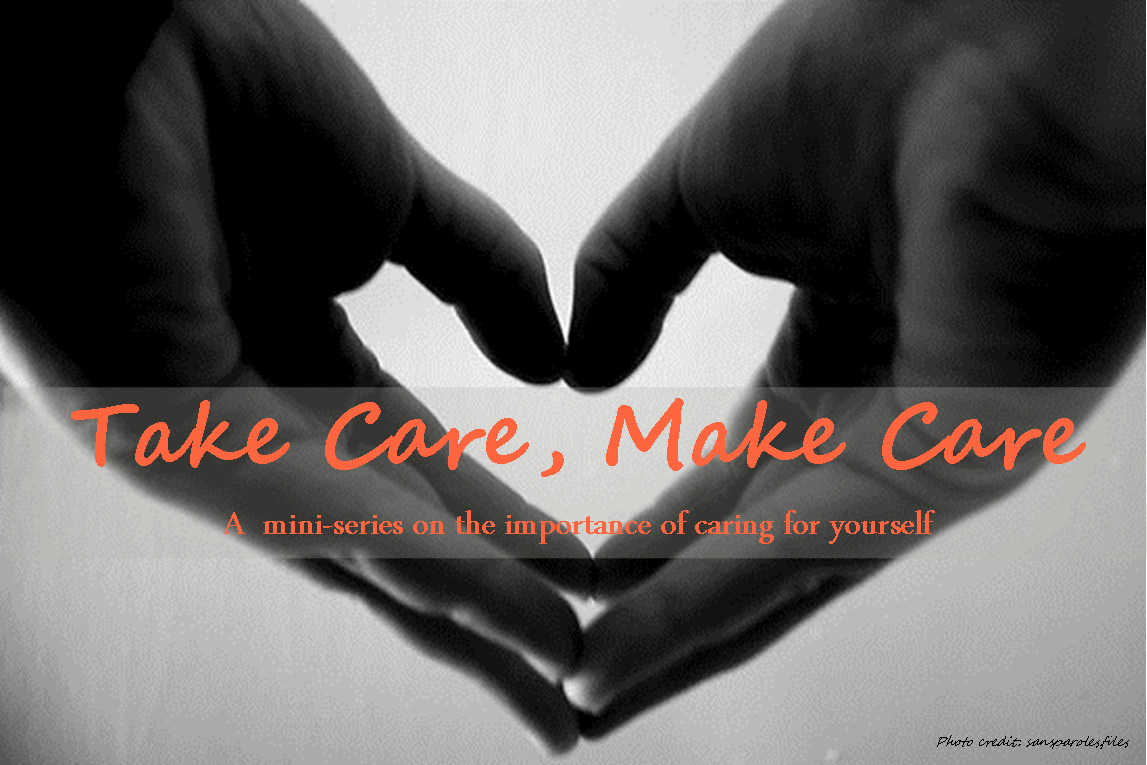 Take Care Make Care