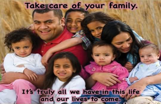 Take Care Of Your Family