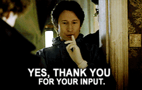 Thank You For Your Input Gif Picture