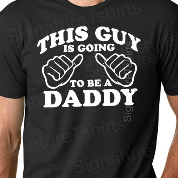 This Guy Is Going To Be Daddy Funny Tshirt For Man