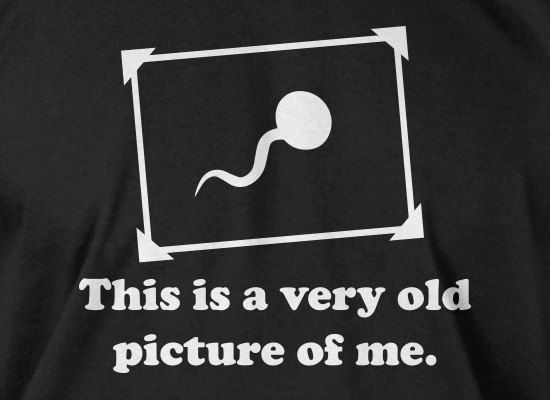 This is Very Old Picture For Me Funny Tshirt